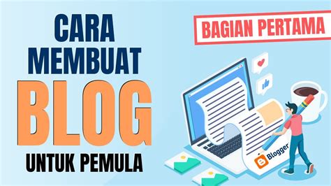 Cara Menulis Blog untuk Pemula